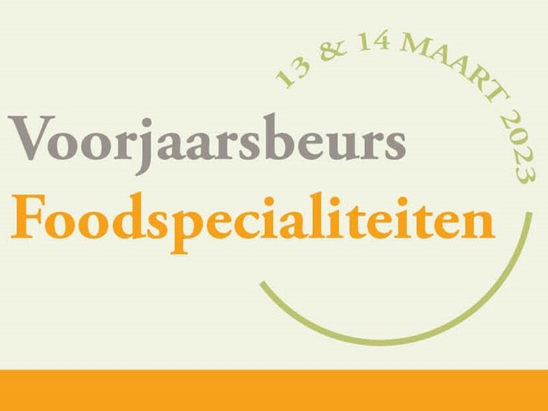 Streep door Voorjaarsbeurs Foodspecialiteiten